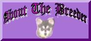 About The Breeder