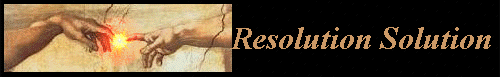 Resolution Solution