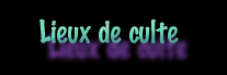 Lieux de culte