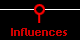 Influences