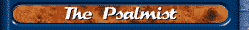 The Psalmist