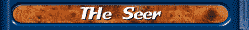 THe Seer