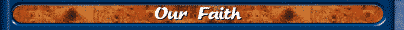 Our Faith