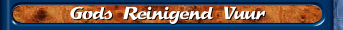 Gods Reinigend Vuur