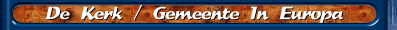 De Kerk / Gemeente In Europa