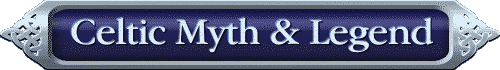 Celtic Myth & Legend