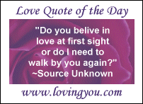 Lovingyou.com's Love Quote of the Day