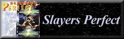 slayers_perfect