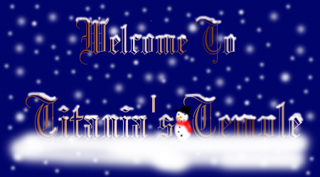 Welcome To Titania's Temple
