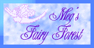 Meg's Fairy Forrest
