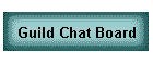 Guild Chat Board