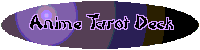 My Anime Tarot Deck