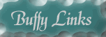 Buffy Links
