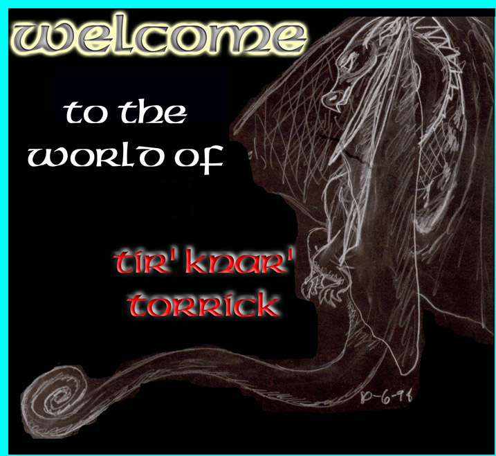 Banner for Tir' Knar' Torrick.  Click to Enter the Foyer.