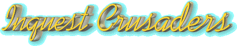 Inquest Crusaders