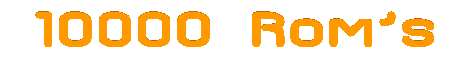 10000_Roms_19212.gif (46732 bytes)