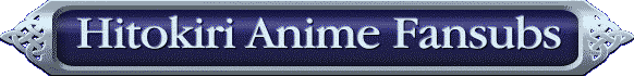 Hitokiri Anime Fansubs