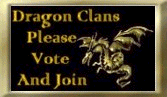 Vote for me at Dragon Clans!