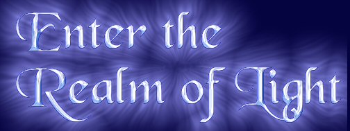 Enter the light realm