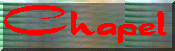 chapel.gif (7120 bytes)