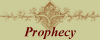 Prophecy