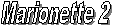 Marionette2