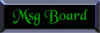 msgboard.jpg (5551 bytes)