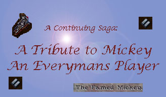 Ahhhhhh The Life of Mickey!