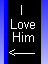 ilove1.gif (1603 bytes)