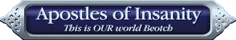 Apostles of Insanity