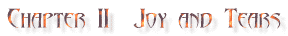 Ch 2: Joy and Tears