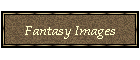 Fantasy Images