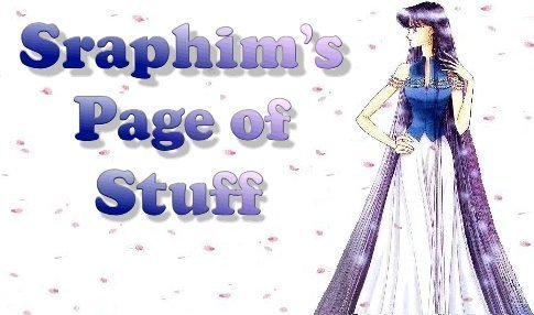 Sraphim's Page of Stuff