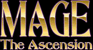 Mage: The Ascension