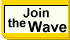 Join the Wave