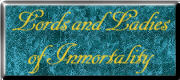 Lords and Ladies of Inmortality