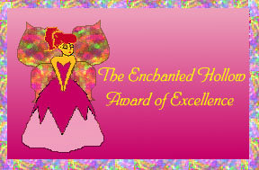 The Enchanted Hollow Award of 
Excellence