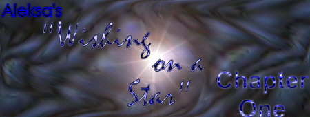 Wishing on a Star - Chapter One