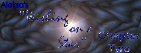 Wishing on a Star - Chapter Two