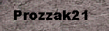 Prozzaks Site