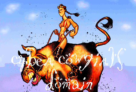 Welcome to Cyber Cowgirl's Domain