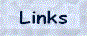 links.gif (2292 bytes)