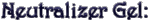 Neutralizer Gel
