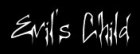 Evil's Child Image Gallery