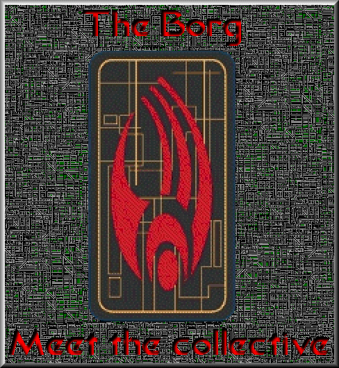 The Borg: Meet the Collective