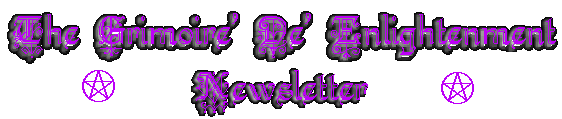 The Grimoire' De' Enlightenment Newsletter