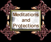 Meditations and Protections