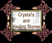 Crystal's and Healing Stones 