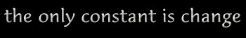 Constant Change