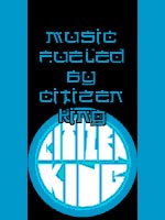 Music Fueled By Citizen King